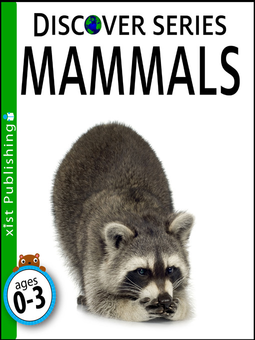 Title details for Mammals by Xist Publishing - Available
